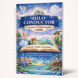Hilo conductor: Cuentos tradicionales + ODS